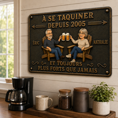 Plaque Métal Personnalisée pour Couple – À Se Taquiner Depuis – Cadeau d’Anniversaire de Mariage avec Prénoms et Année