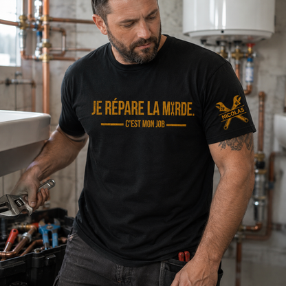 T-Shirt Personnalisé « Je Répare la M*rde. C’est Mon Job » – Cadeau Homme Original et Drôle